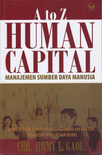 A to Z Human Capital: Manajemen Sumber Daya Manusia