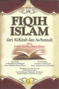 Fiqih Islam dari Al-Kitab dan As-Sunnah Jilid 1 = Ar-Raudhah An-Naddiyyah Syarh Ad-Durar Al-Bahiyyah