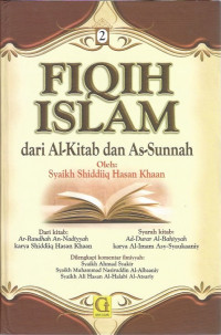 Fiqih Islam dari Al-Kitab dan As-Sunnah Jilid 2 = Ar-Raudhah An-Naddiyyah Syarh Ad-Durar Al-Bahiyyah
