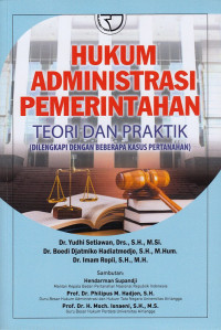 Hukum Administrasi Pemerintahan: Teori dan Praktik