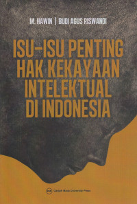 Isu-isu Penting Hak Kekayaan Intelektual di Indonesia
