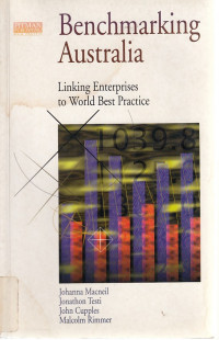 Benchmarking Australia: Linking Enterprises to World Best Practice
