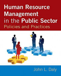 Human Resource Management in the Public Sector: Policies and Practices