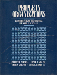 People in Organizations: An Introduction to Organizational Behaviour in Australia