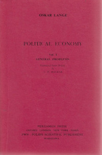 Political Economy: Vol. 1 General Problems