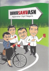 Image of Buku Saku ASN: Aparatur Sipil Negara