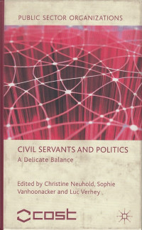 Civil Servants and Politics: a Delicate Balance