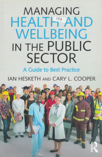 Managing Health and Wellbeing in The Public Sector: A Guide to Best Practice
