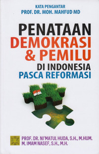 Image of Penataan Demokrasi dan Pemilu di Indonesia Pasca Reformasi