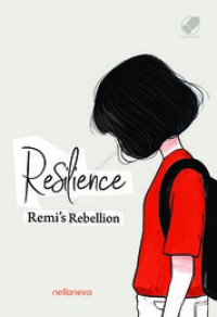 Resilience: Remi's Rebellion