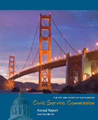 The City and County of San Francisco Civil Service Commission: Annual Report Fiscal Year 2007–08