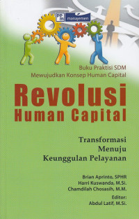 Image of Revolusi Human Capital : Transformasi Menuju Keunggulan Pelayanan