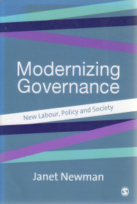 Modernizing Governance: New Labour, Policy, and Society