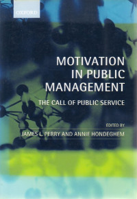 Image of Motivation in Public Management: The Call of Public Service